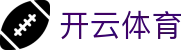 开云 - kaiyun中国站官网